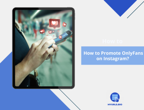 How to Promote OnlyFans on Instagram? 4 Ways